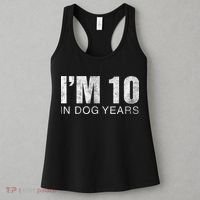 I'm 10 In Dog Years Funny 70th Birthday Gift shirt Women's Tank Top thumb 3