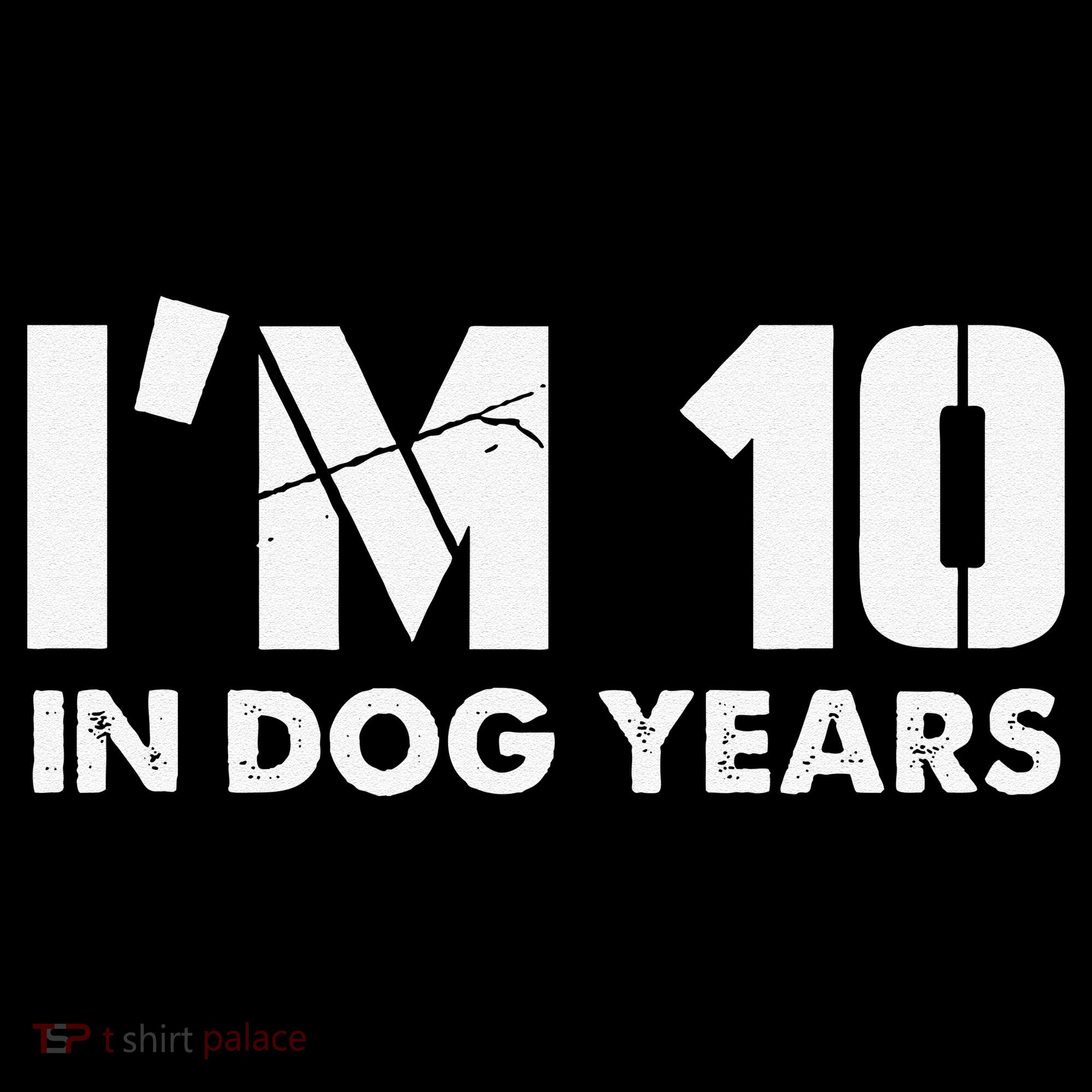 Im 10 In Dog Years Hilarious 70th Bday Coffee Mug