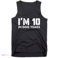 Im 10 In Dog Years Hilarious 70th Bday Tank Top thumb 0