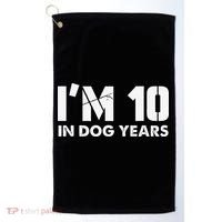 Im 10 In Dog Years Hilarious 70th Bday Golf Towel thumb 0