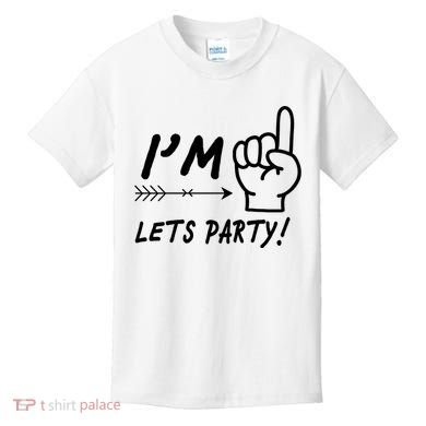 I'm 1 Lets Party! Kids T-Shirt