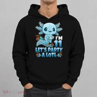 I'm 11 Let's Party A Lotl 11th Birthday 11 Year Old Axolotl  Hoodie thumb 0