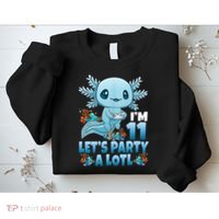 I'm 11 Let's Party A Lotl 11th Birthday 11 Year Old Axolotl  Sweatshirt thumb 2