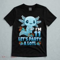 I'm 11 Let's Party A Lotl 11th Birthday 11 Year Old Axolotl  T-Shirt thumb 5