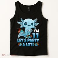 I'm 11 Let's Party A Lotl 11th Birthday 11 Year Old Axolotl  Tank Top thumb 2