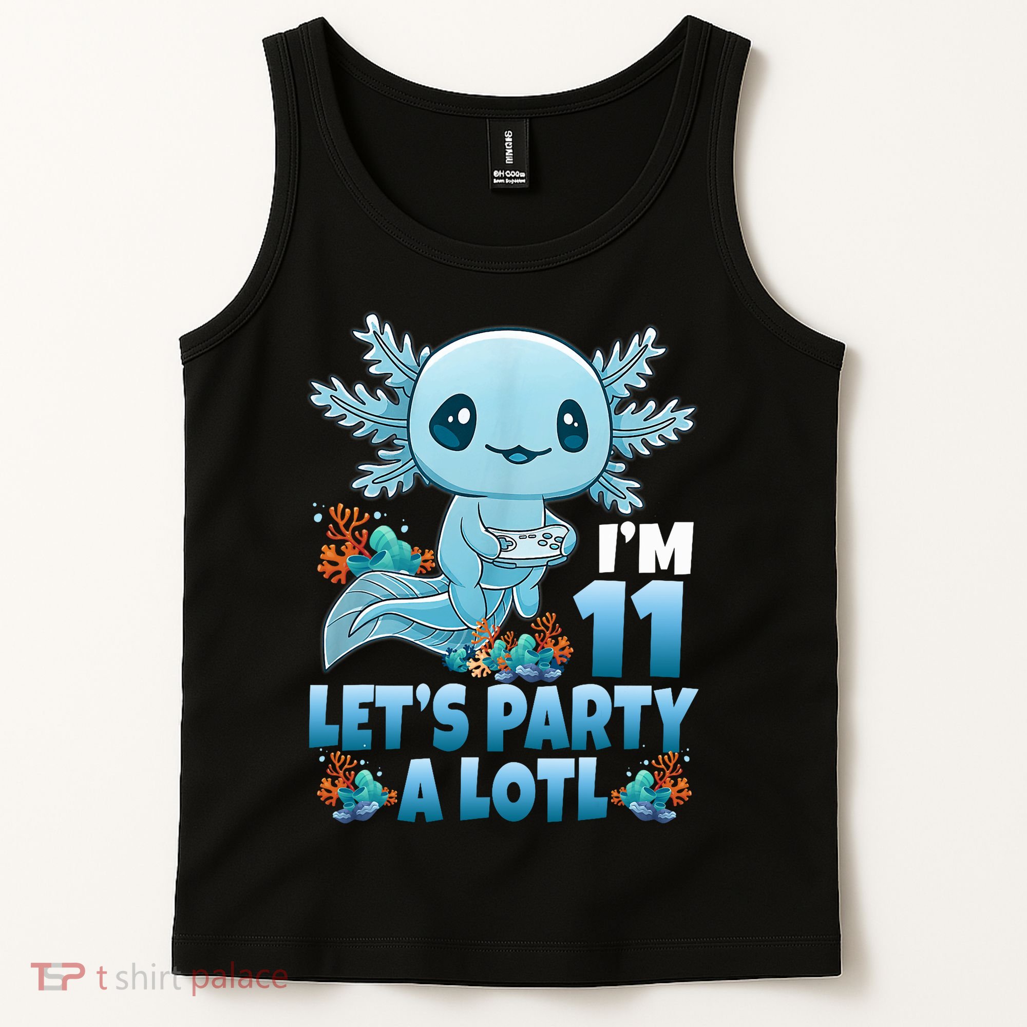 I'm 11 Let's Party A Lotl 11th Birthday 11 Year Old Axolotl  Tank Top