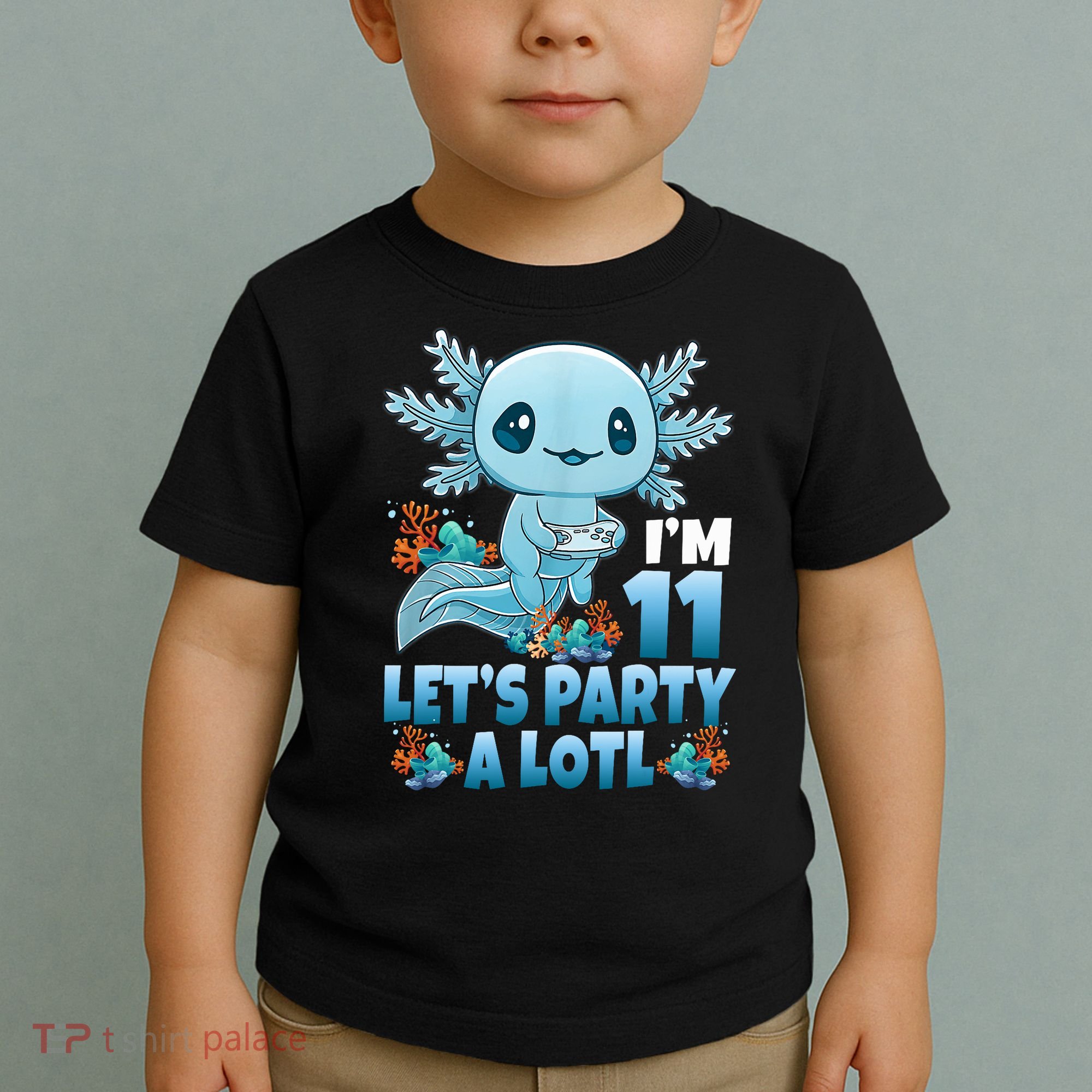 I'm 11 Let's Party A Lotl 11th Birthday 11 Year Old Axolotl  Toddler T-Shirt