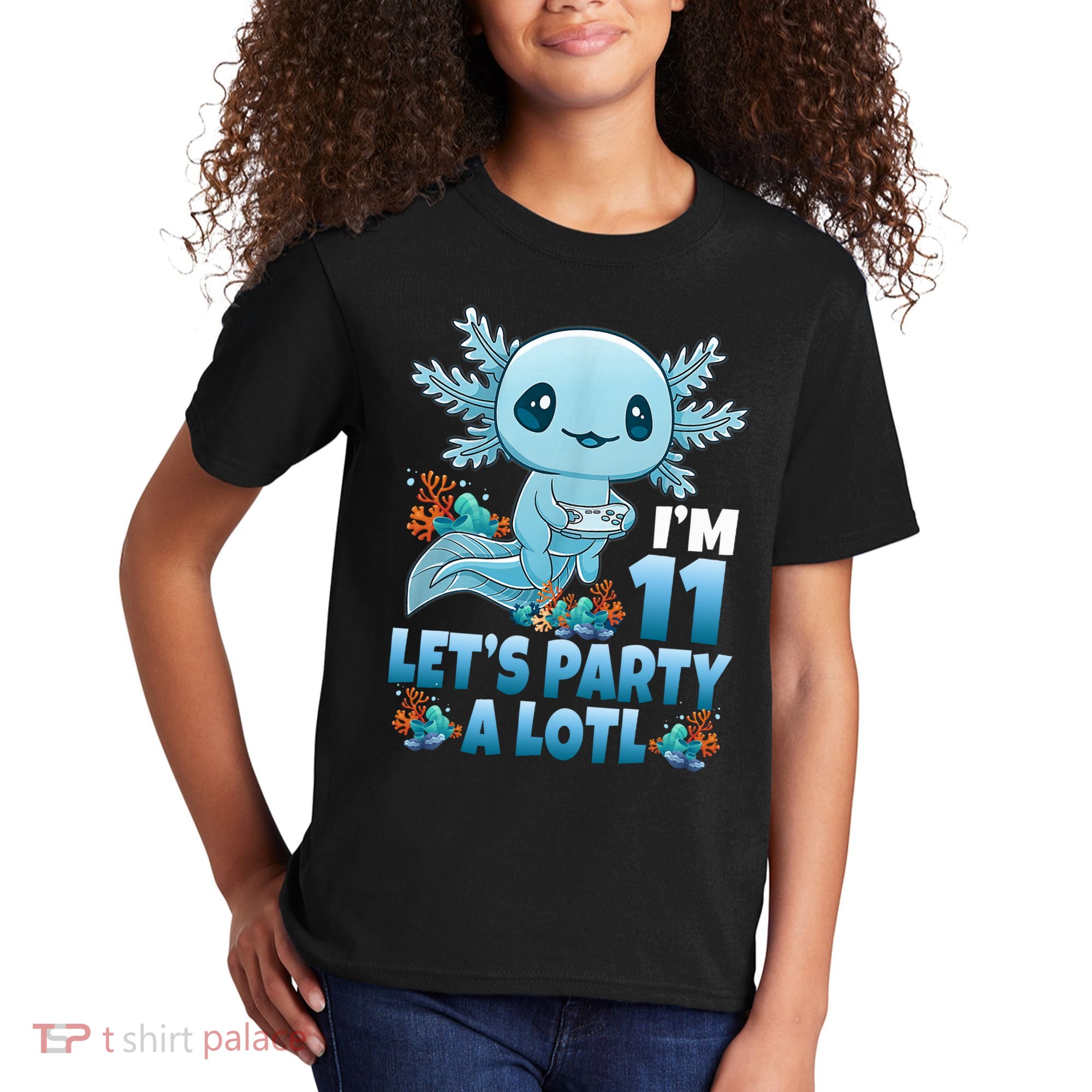 I'm 11 Let's Party A Lotl 11th Birthday 11 Year Old Axolotl  Kids T-Shirt