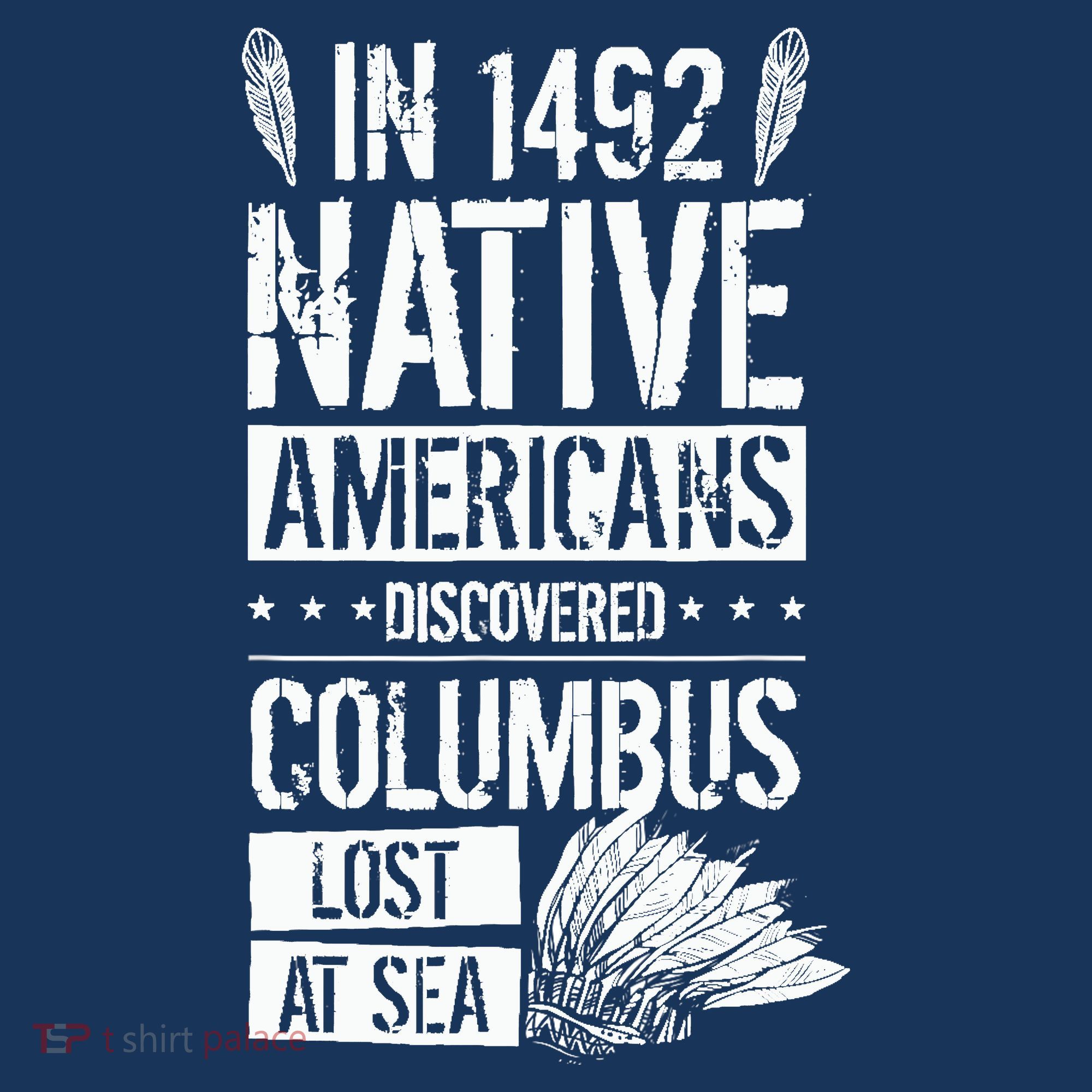 In 1492 Native Americans Discovered Columbus Lost Women's Hoodie
