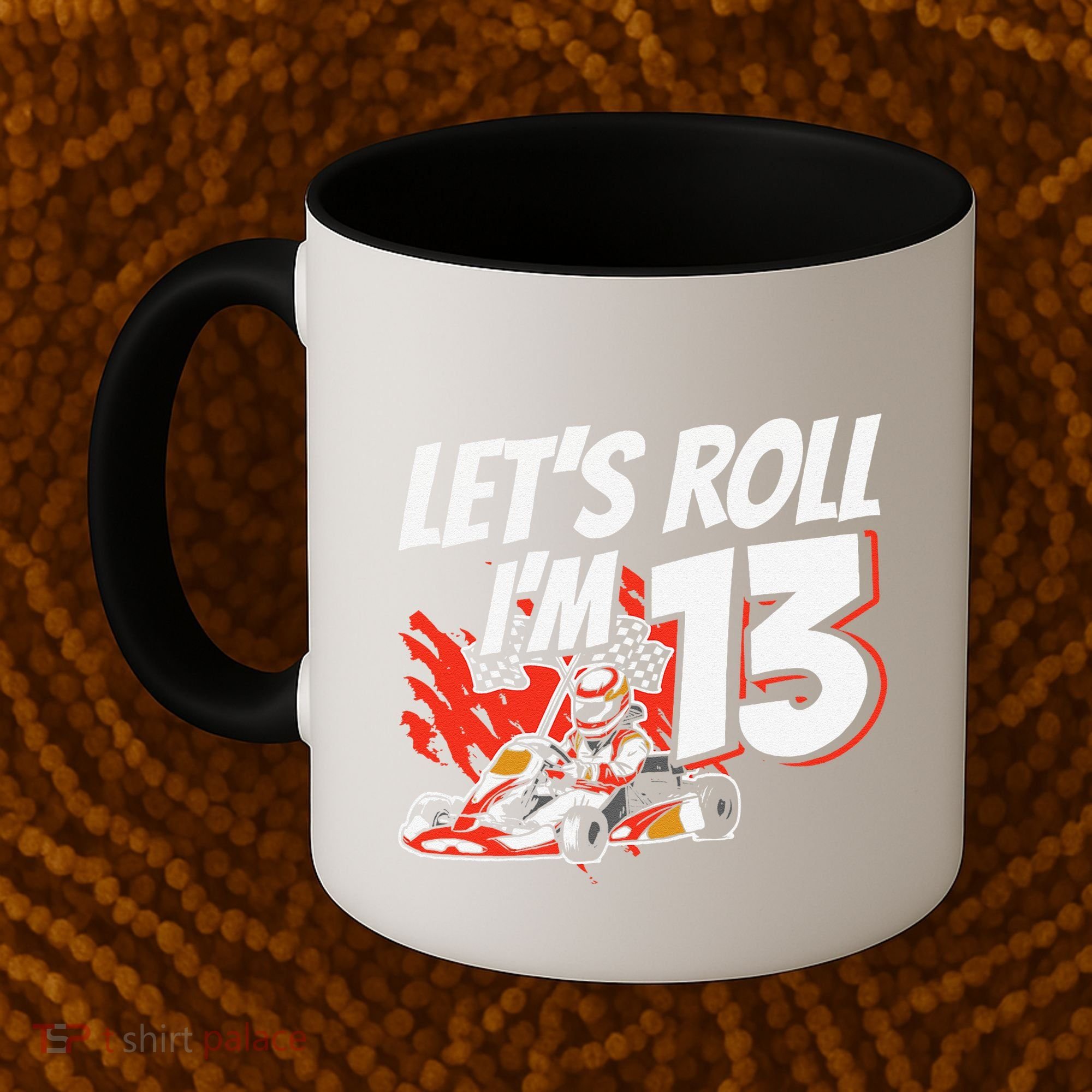 Im 13 Race Car Lets Roll 13th Birthday Go Kart Coffee Mug