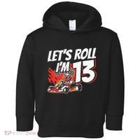 Im 13 Race Car Lets Roll 13th Birthday Go Kart Toddler Hoodie thumb 0