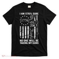 I'm 1776 Sure No One Is Taking My Guns  Pro Gun  T-Shirt thumb 0