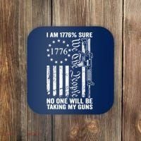 IM 1776 Sure No One Is Taking My Guns Pro Gun Usa Flag Coaster thumb 0