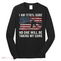 I'm 1776 Sure No One Is Taking My Guns AR15 USA Flag BACK Long Sleeve Shirt thumb 0