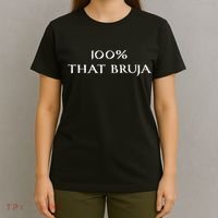 IM 100 That Bruja Witch T-Shirt thumb 4