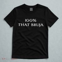 IM 100 That Bruja Witch T-Shirt thumb 5