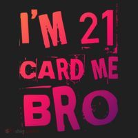 Im 21 Card Me Bro Funny Legal 21 Year Old 21St Birthday Cute Gift Beanie thumb 2