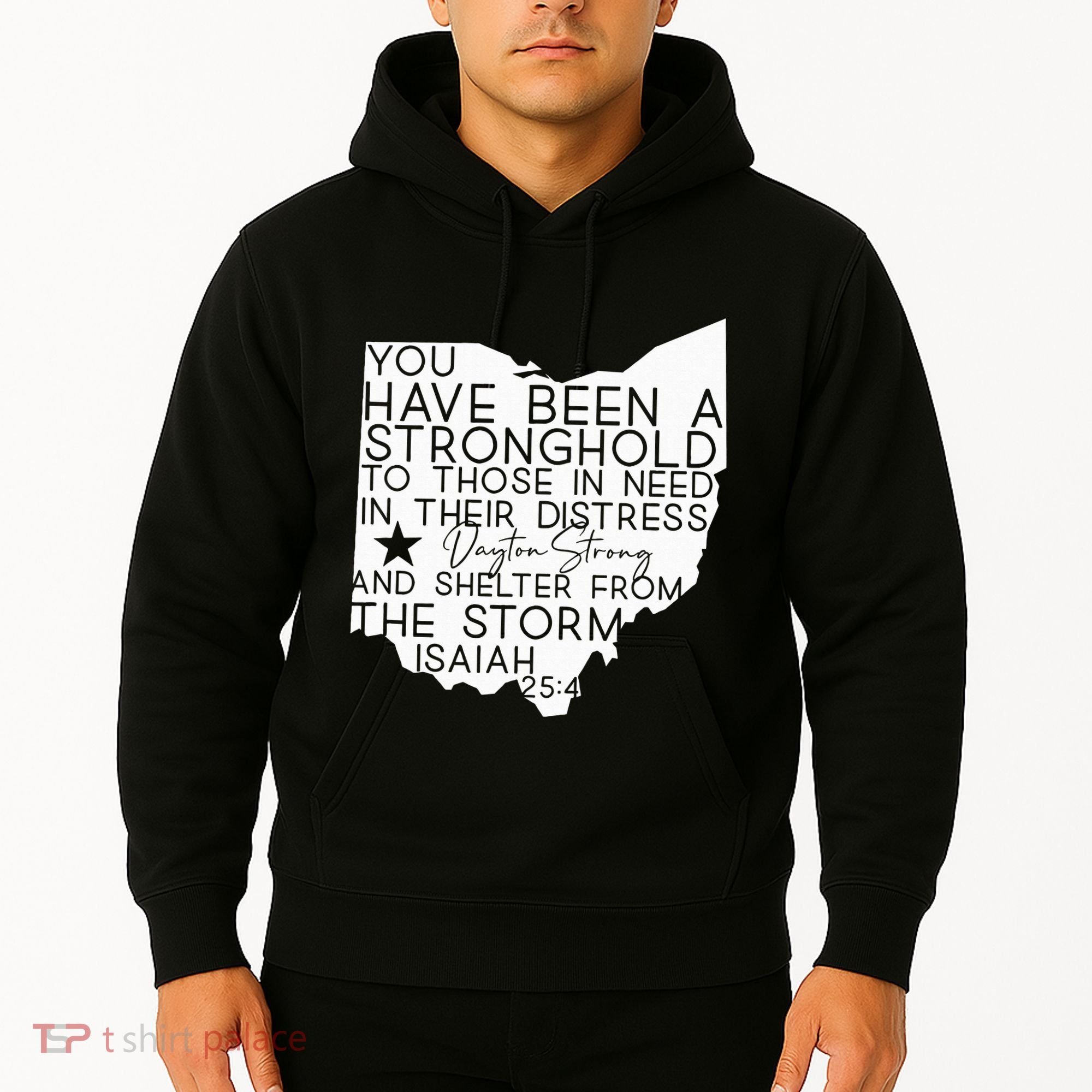 Isaiah 254 Dayton Strong Ohio Map Bible Verse Scripture Hoodie