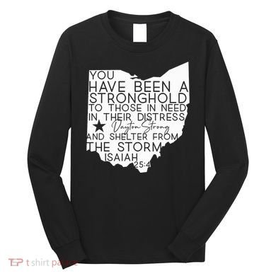 Isaiah 254 Dayton Strong Ohio Map Bible Verse Scripture Long Sleeve Shirt