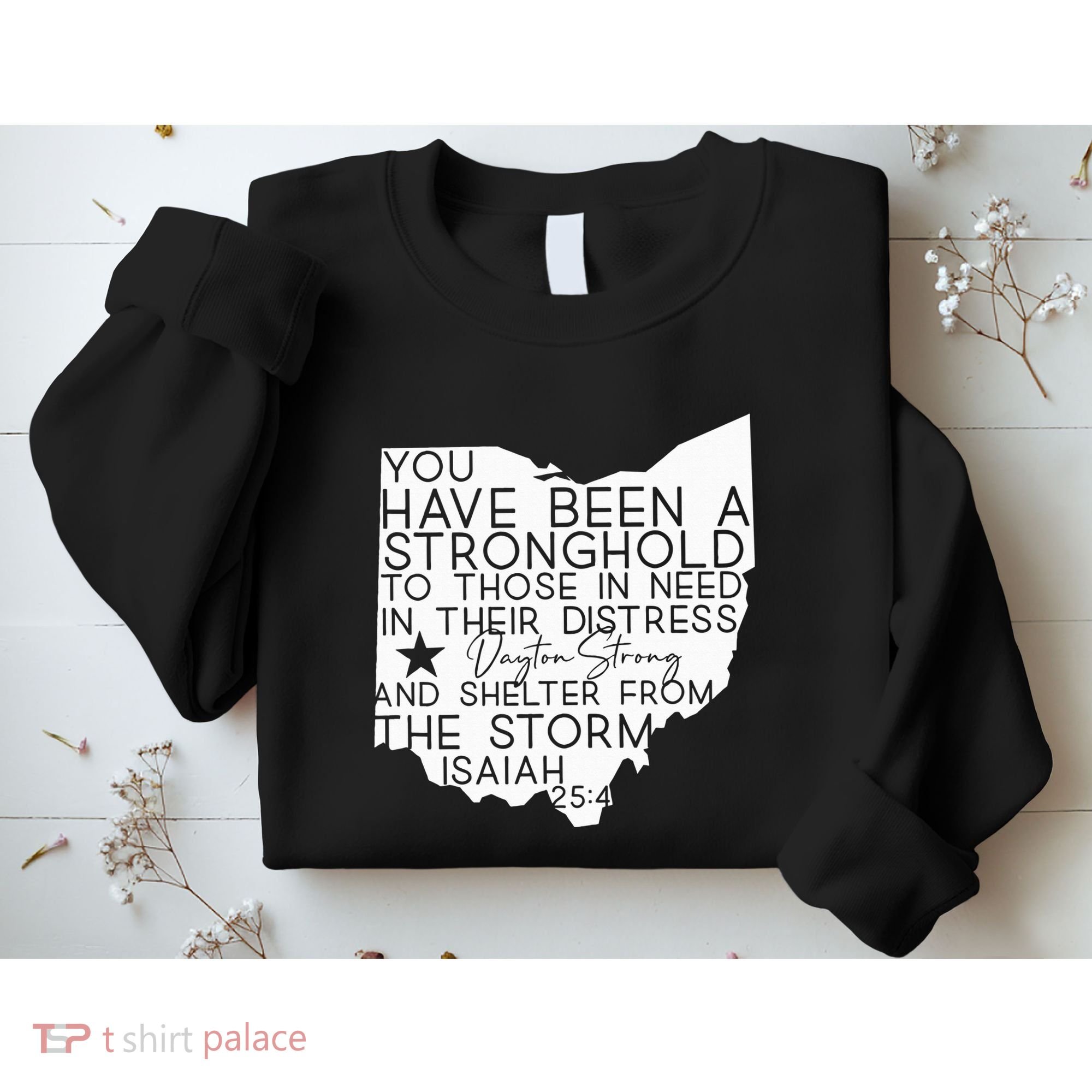 Isaiah 254 Dayton Strong Ohio Map Bible Verse Scripture Sweatshirt