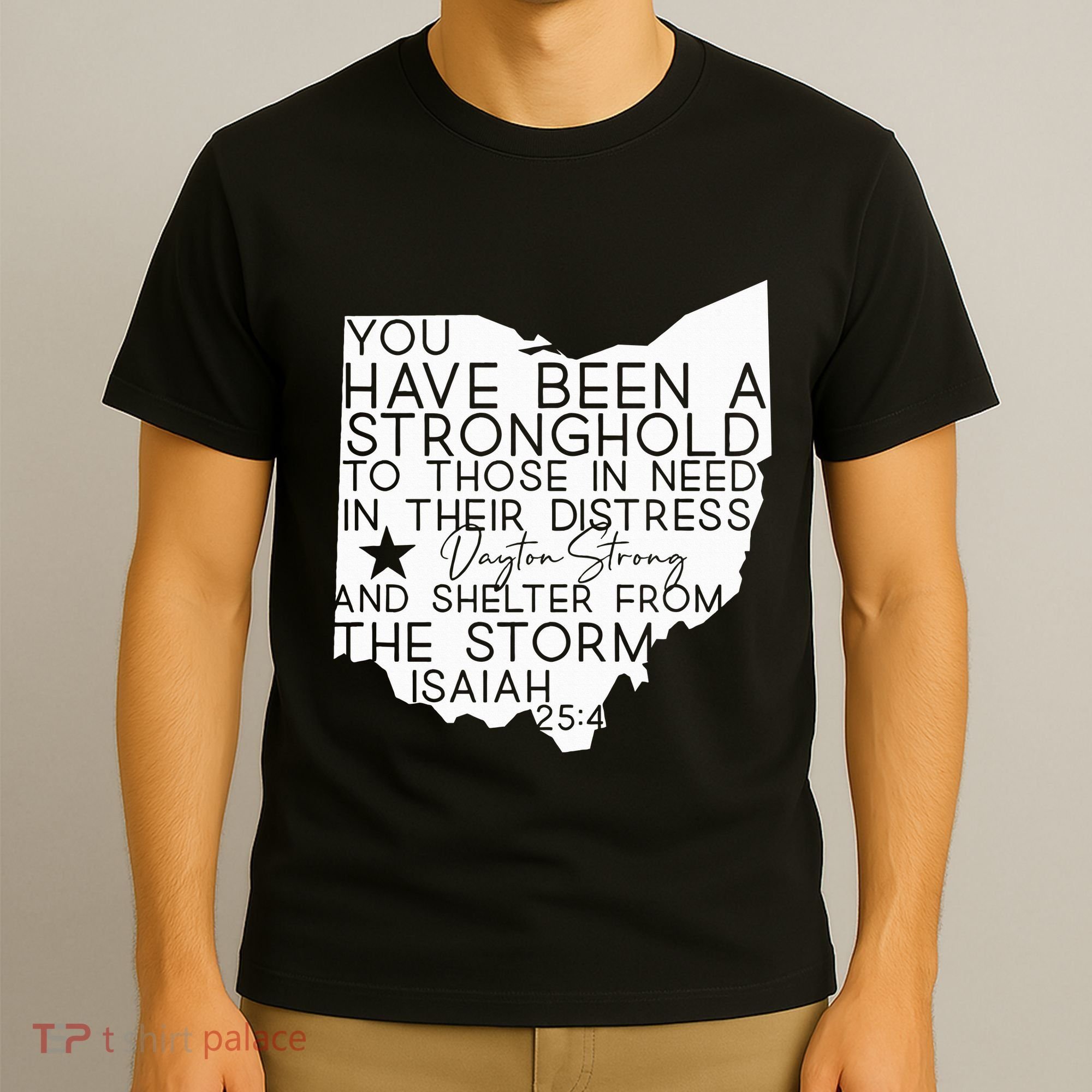 Isaiah 254 Dayton Strong Ohio Map Bible Verse Scripture T-Shirt