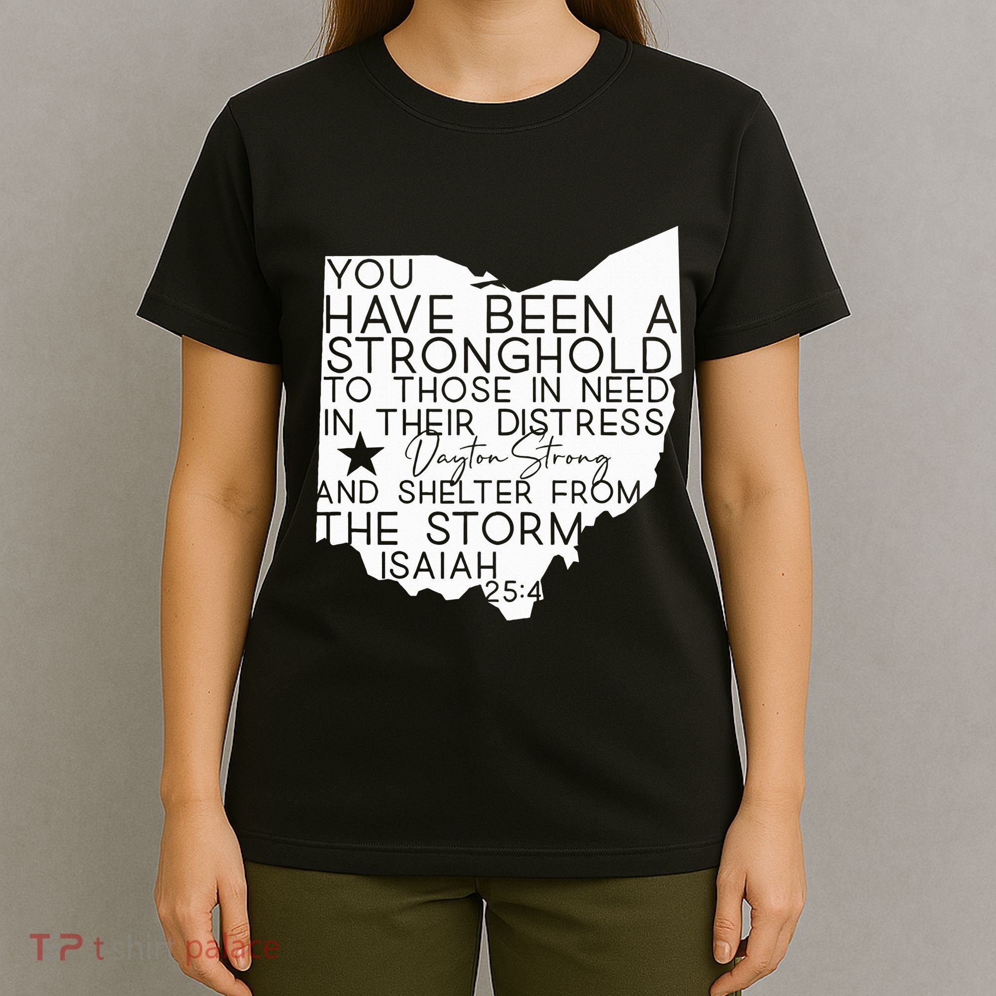 Isaiah 254 Dayton Strong Ohio Map Bible Verse Scripture T-Shirt