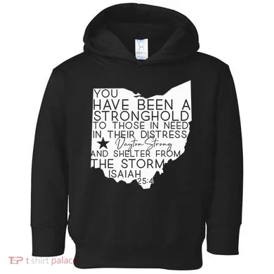 Isaiah 254 Dayton Strong Ohio Map Bible Verse Scripture Toddler Hoodie