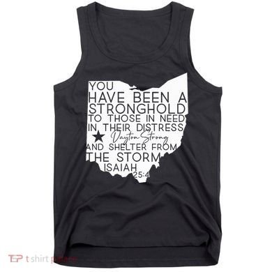Isaiah 254 Dayton Strong Ohio Map Bible Verse Scripture Tank Top