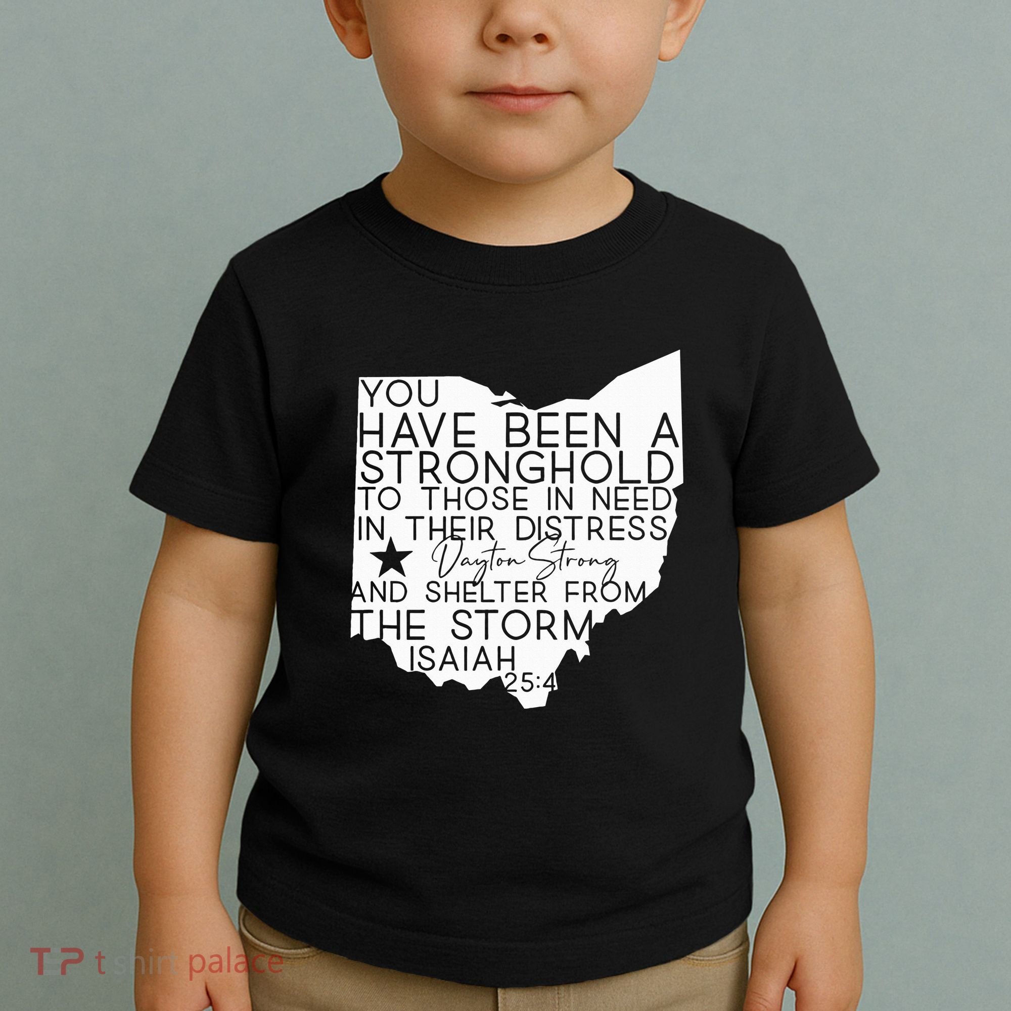 Isaiah 254 Dayton Strong Ohio Map Bible Verse Scripture Toddler T-Shirt