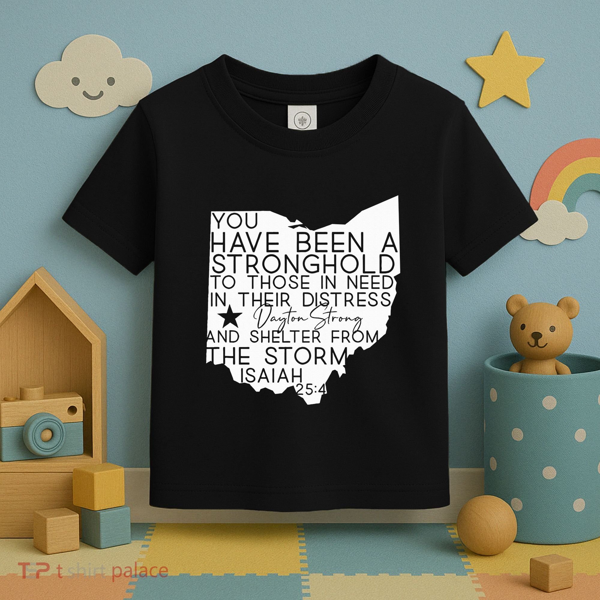Isaiah 254 Dayton Strong Ohio Map Bible Verse Scripture Toddler T-Shirt