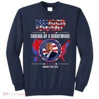 Inauguration 2025 Ending Of A Nightmare President Donald J Trump Sweatshirt thumb 0