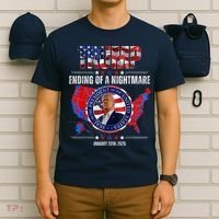 Inauguration 2025 Ending Of A Nightmare President Donald J Trump T-Shirt thumb 6