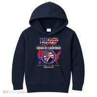 Inauguration 2025 Ending Of A Nightmare President Donald J Trump Kids Hoodie thumb 0
