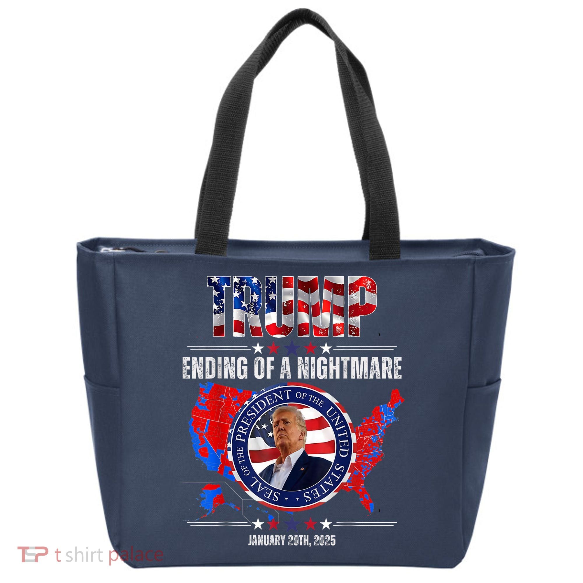 Inauguration 2025 Ending Of A Nightmare President Donald J Trump Tote Bag