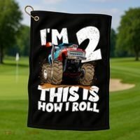 I'm 2 Two This Is How I Roll Monster Truck 2nd Birthday Golf Towel thumb 1