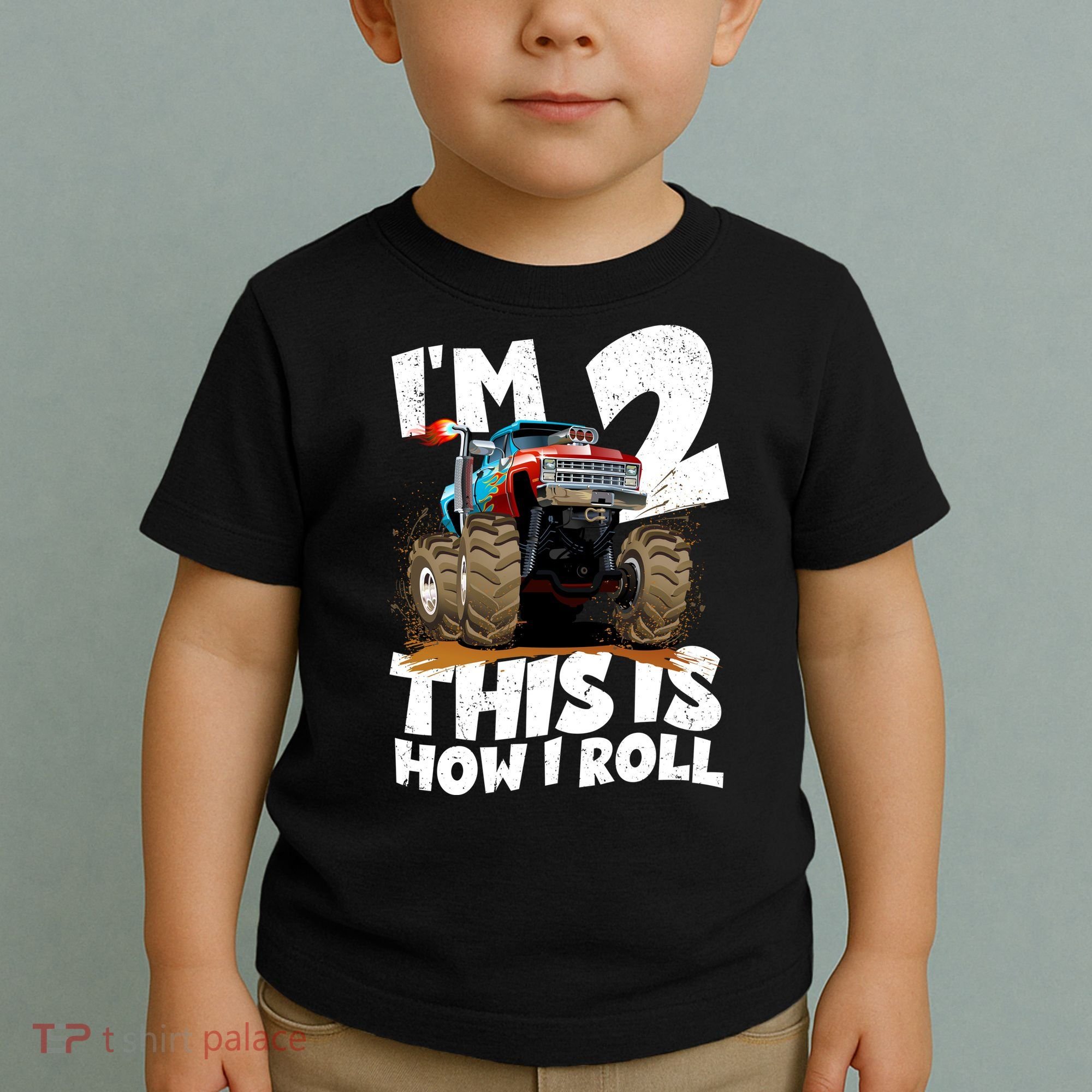 I'm 2 Two This Is How I Roll Monster Truck 2nd Birthday Toddler T-Shirt