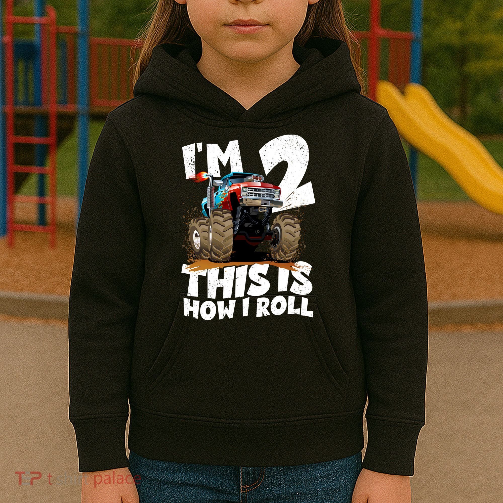 I'm 2 Two This Is How I Roll Monster Truck 2nd Birthday Kids Hoodie