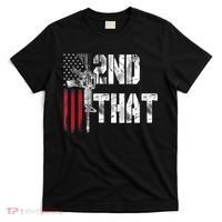 I 2nd That Second Amendment Gun Rights AR15 Owner Patriotic T-Shirt thumb 0