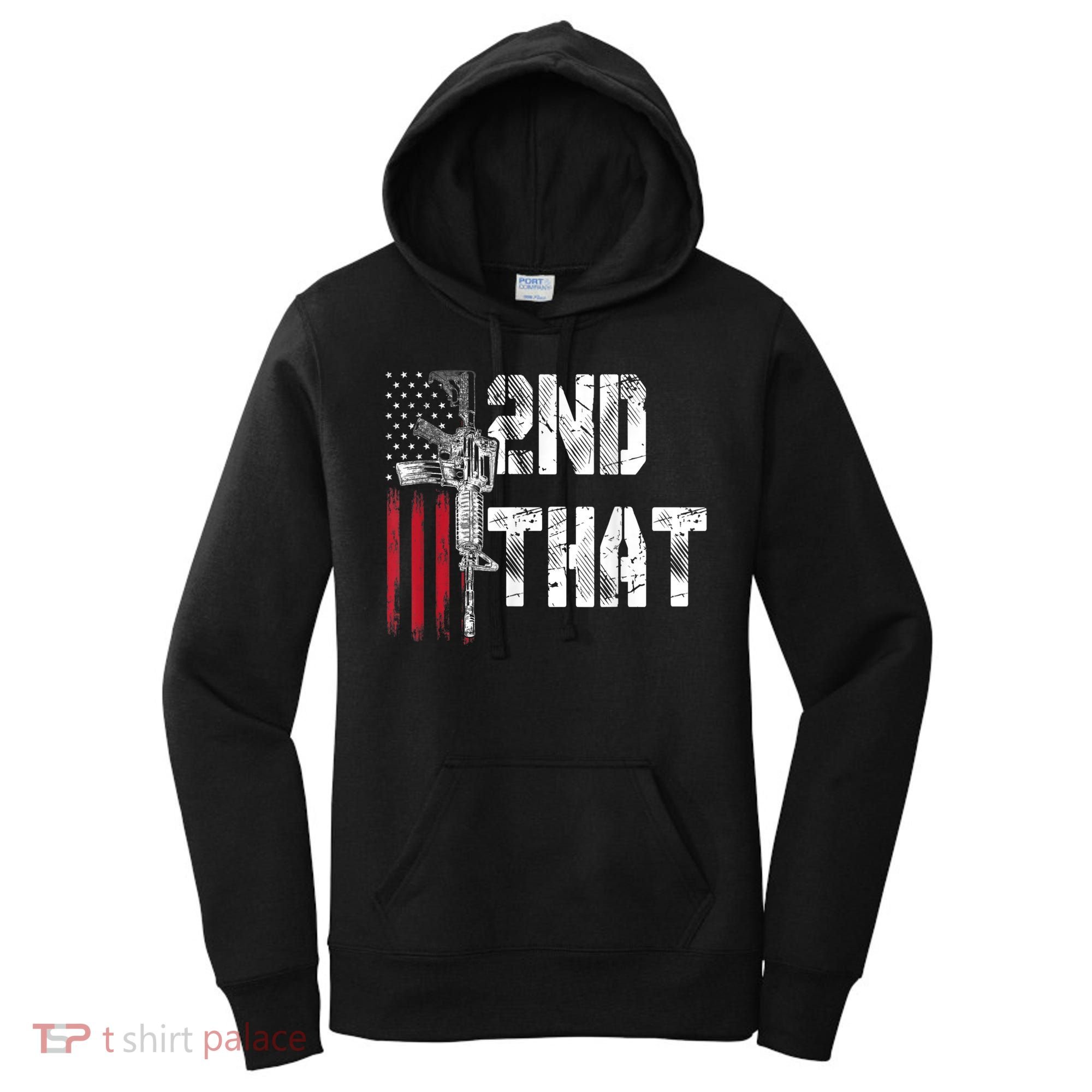 I 2nd That Second Amendment Gun Rights AR15 Owner Patriotic Women's Hoodie