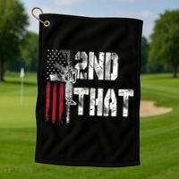 I 2nd That Second Amendment Gun Rights AR15 Owner Patriotic Golf Towel thumb 1