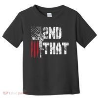 I 2nd That Second Amendment Gun Rights AR15 Owner Patriotic Toddler T-Shirt thumb 0