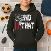I 2nd That Second Amendment Gun Rights AR15 Owner Patriotic Kids Hoodie thumb 2