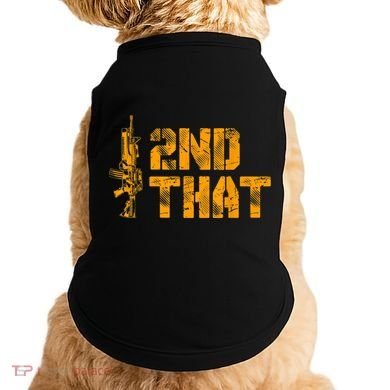I 2nd That Second Amendment Pro Gun American Patriotic Doggie Tank