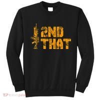 I 2nd That Second Amendment Pro Gun American Patriotic Sweatshirt thumb 0
