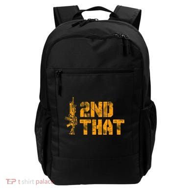 I 2nd That Second Amendment Pro Gun American Patriotic Backpack