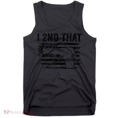 I 2nd That 2nd Amendment Pro Guns Pistol Camo USA Flag 1 Tank Top