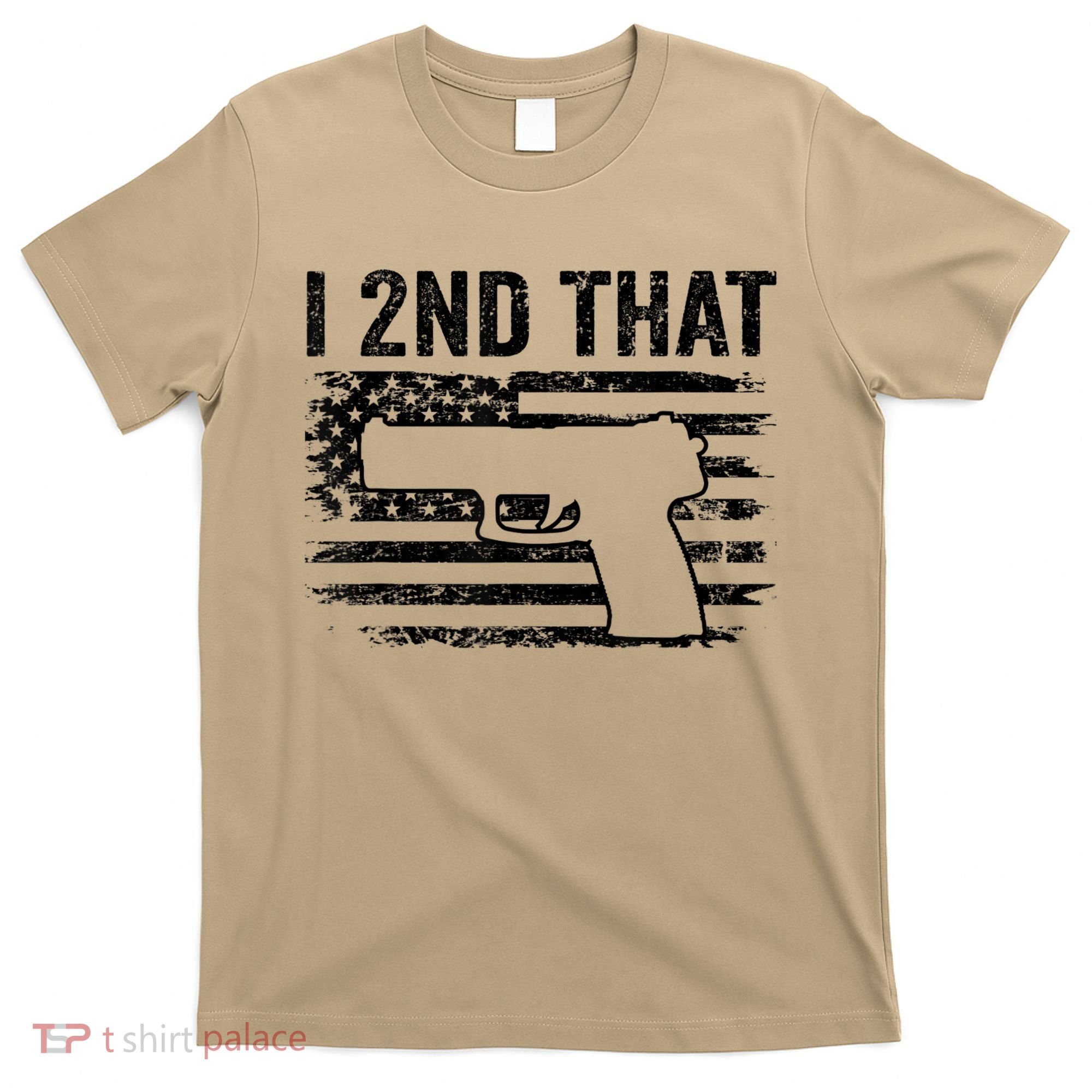 I 2nd That 2nd Amendment Pro Guns Pistol Camo USA Flag 1 T-Shirt