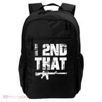 I 2nd That Pro Gun American Patriotic Second Adt Meaningful Gift Backpack thumb 0