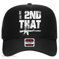 I 2nd That Pro Gun American Patriotic Second Adt Meaningful Gift Hat thumb 0