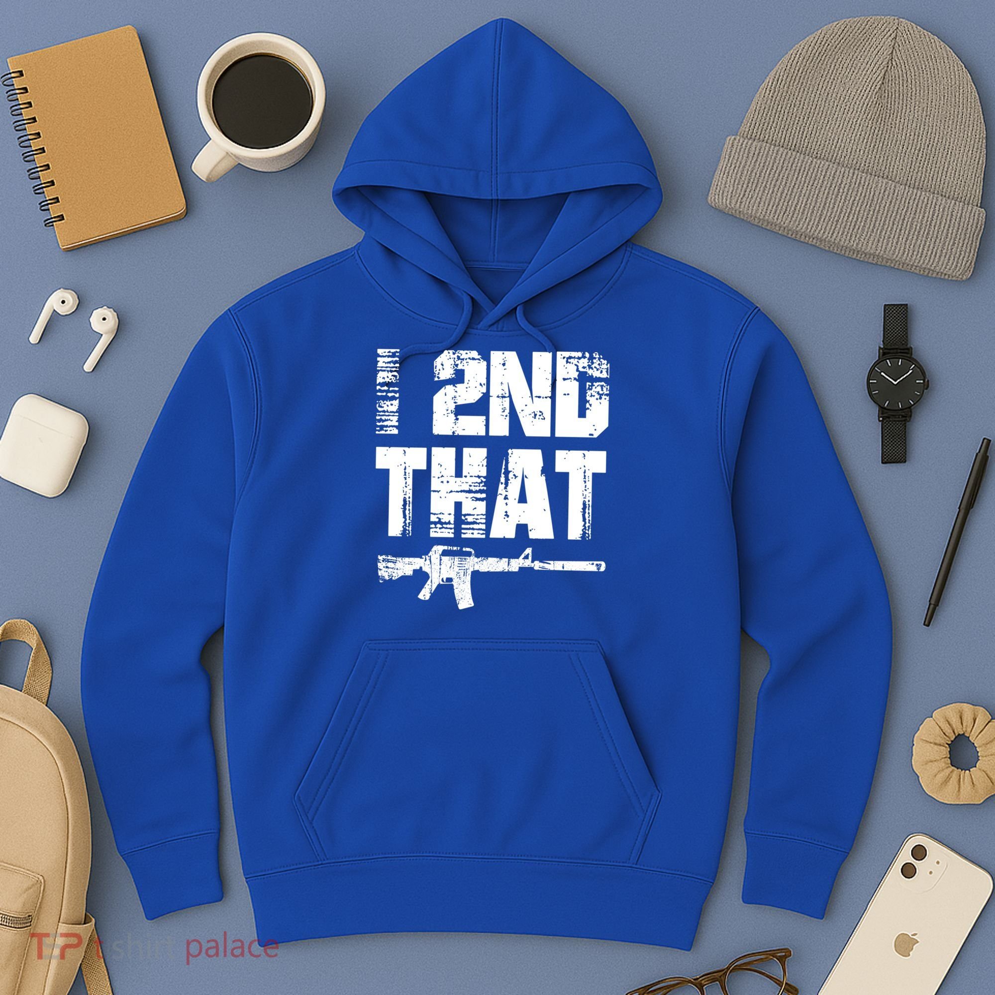 I 2nd That Pro Gun American Patriotic Second Adt Meaningful Gift Hoodie
